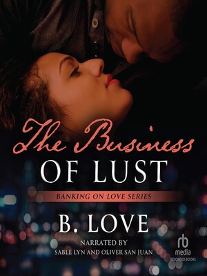 cover image of The Business of Lust